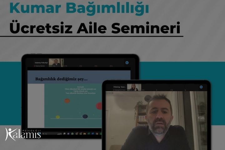 Ailelere Yönelik Kumar Bağımlılığı Bilgilendirme Semineri - Ücretsiz