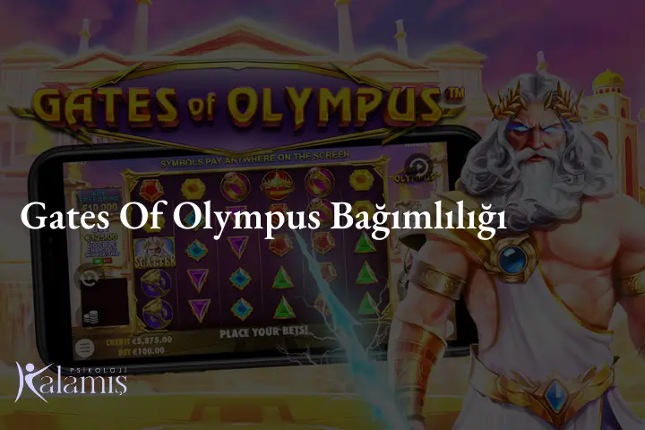 Gates Of Olympus Bağımlılığı